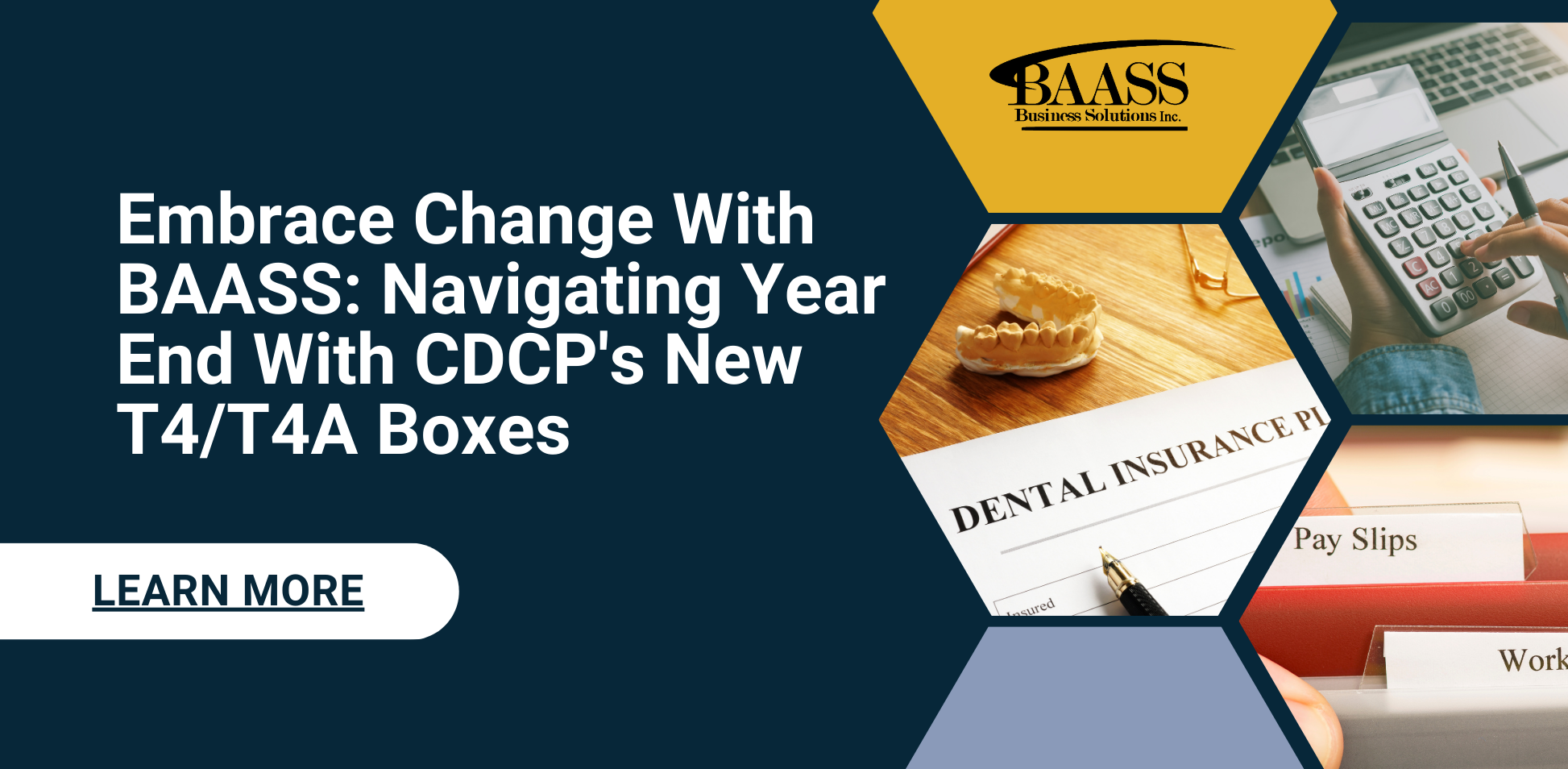 Embrace Change with BAASS Navigating Year End with CDCP's New T4/T4A Boxes